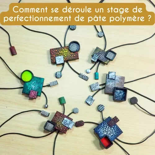Comment se déroule un stage de perfectionnement / workshop de pâte polymère